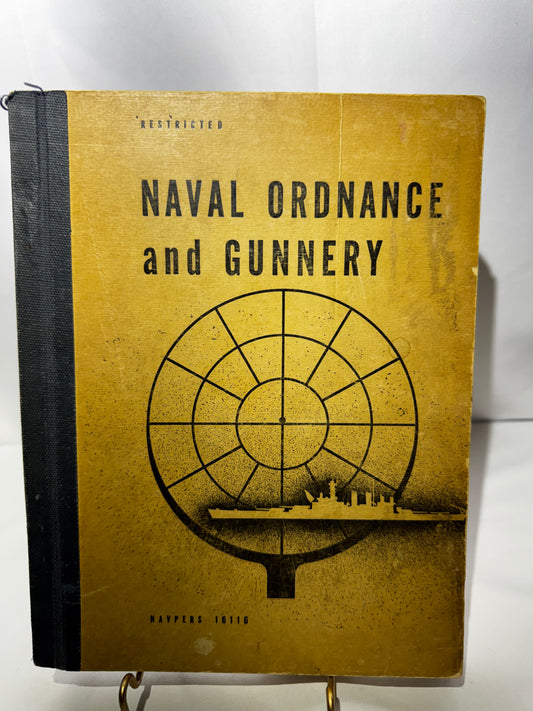 Vintage 1944 Naval Ordnance and Gunnery Manual – NAVPERS 16116